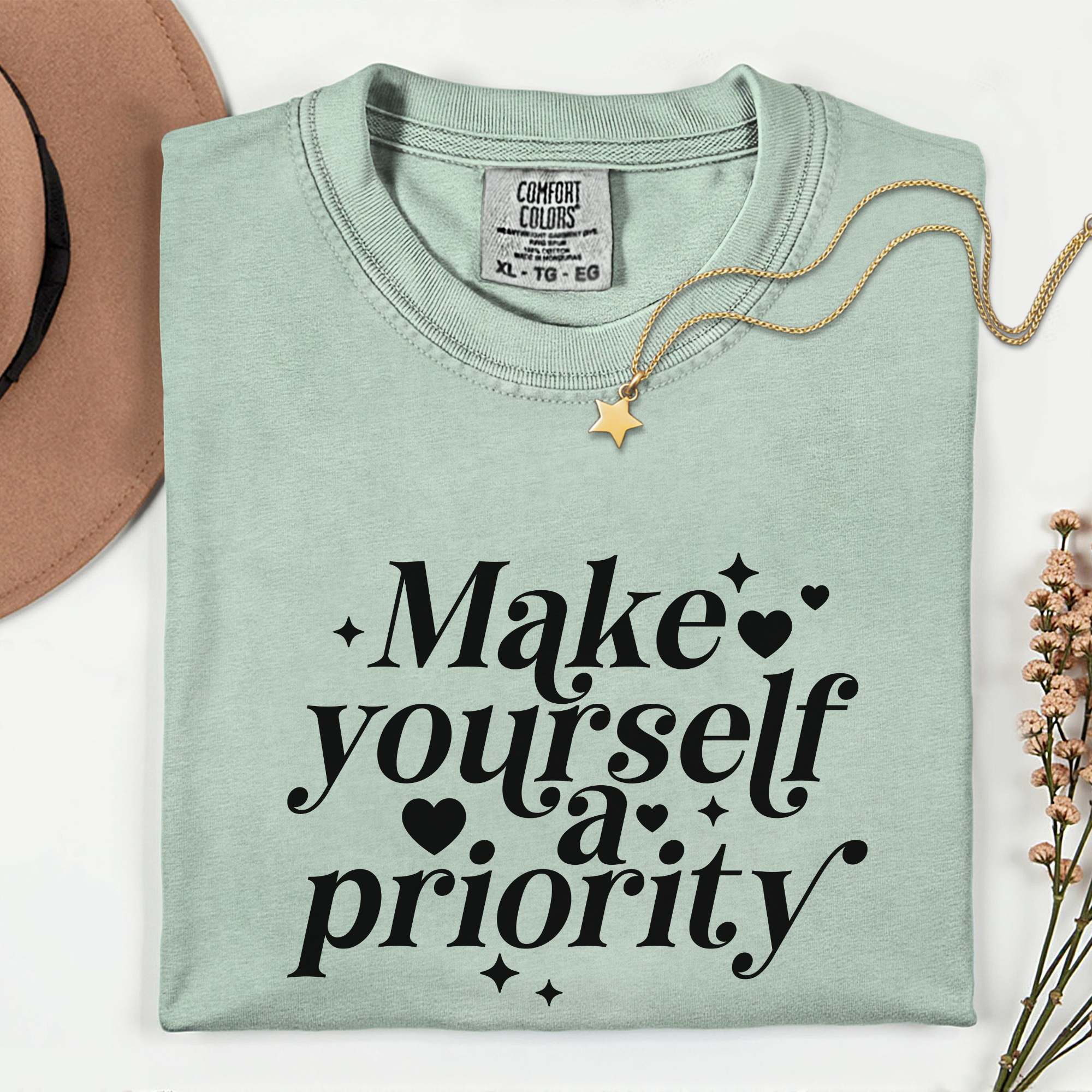 Make Yourself a Priority Unisex T-Shirt