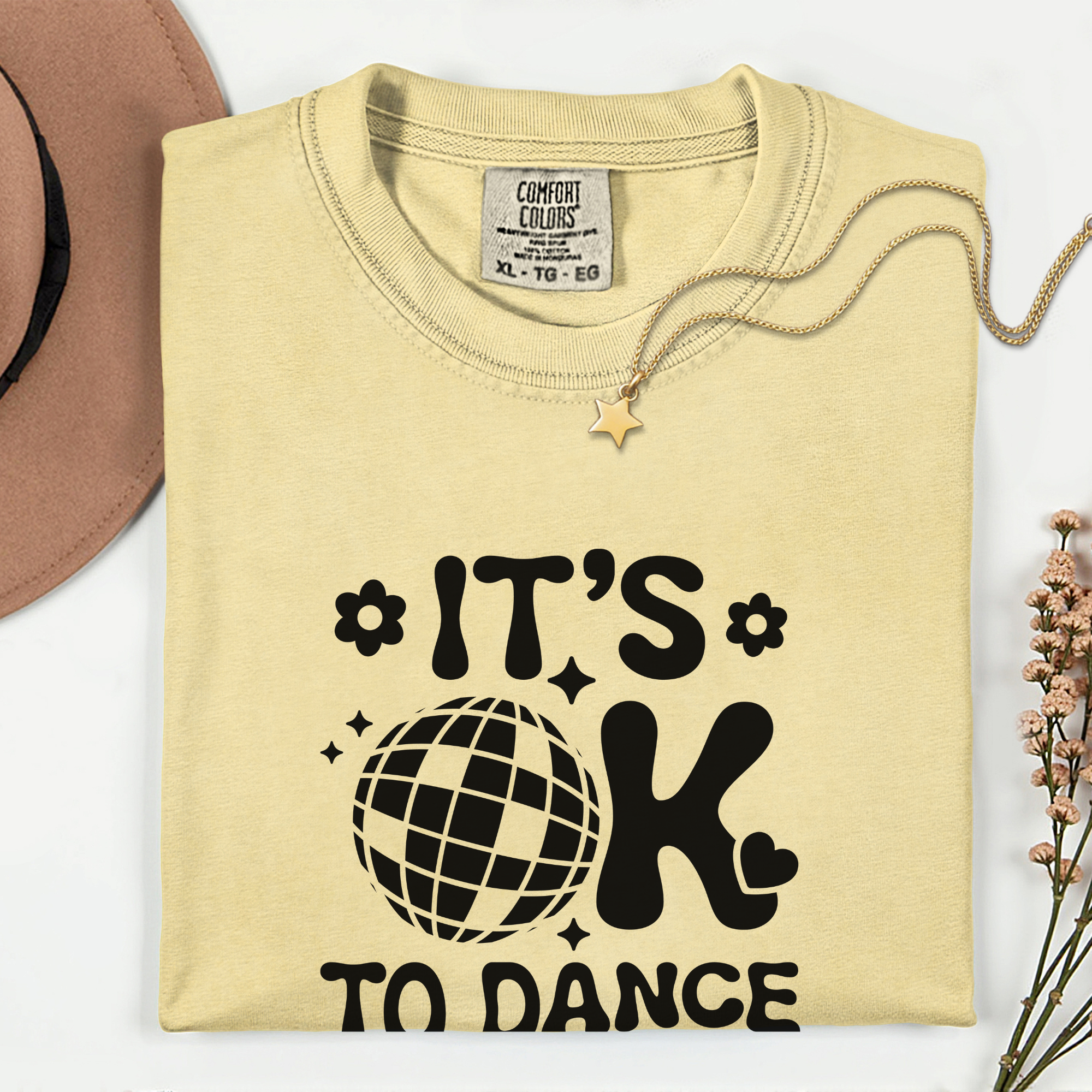 Unisex Garment-Dyed T-Shirt - It's OK to Dance Alone