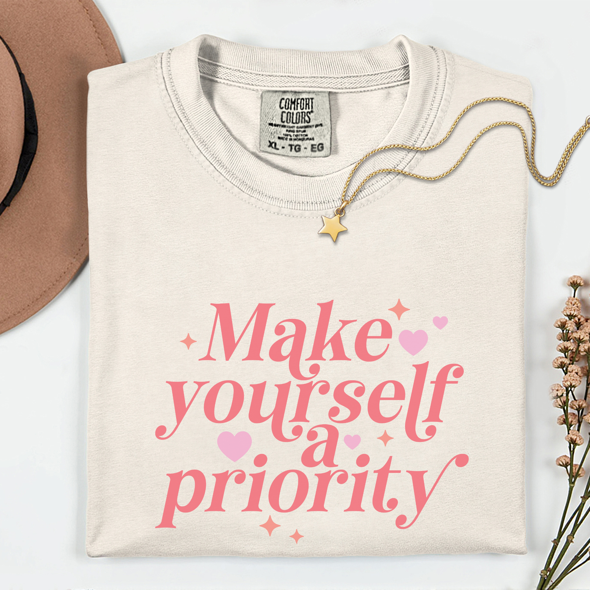 Make Yourself a Priority Unisex T-Shirt