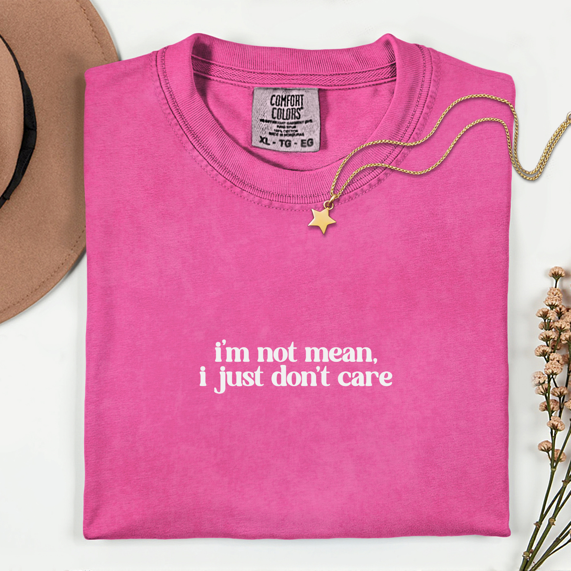 Sassy Statement T-Shirt: 'I'm Not Mean, I Just Don't Care'