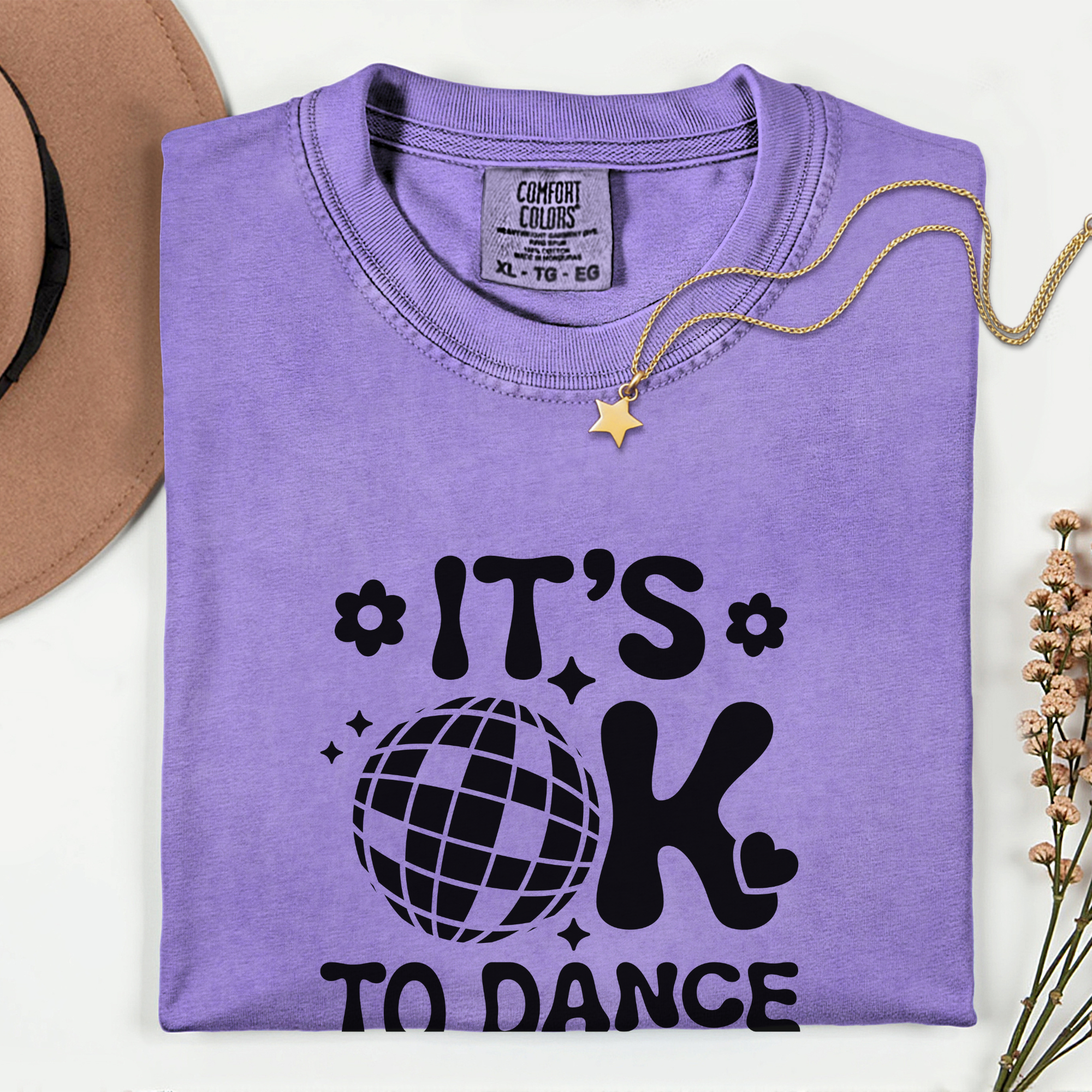 Unisex Garment-Dyed T-Shirt - It's OK to Dance Alone