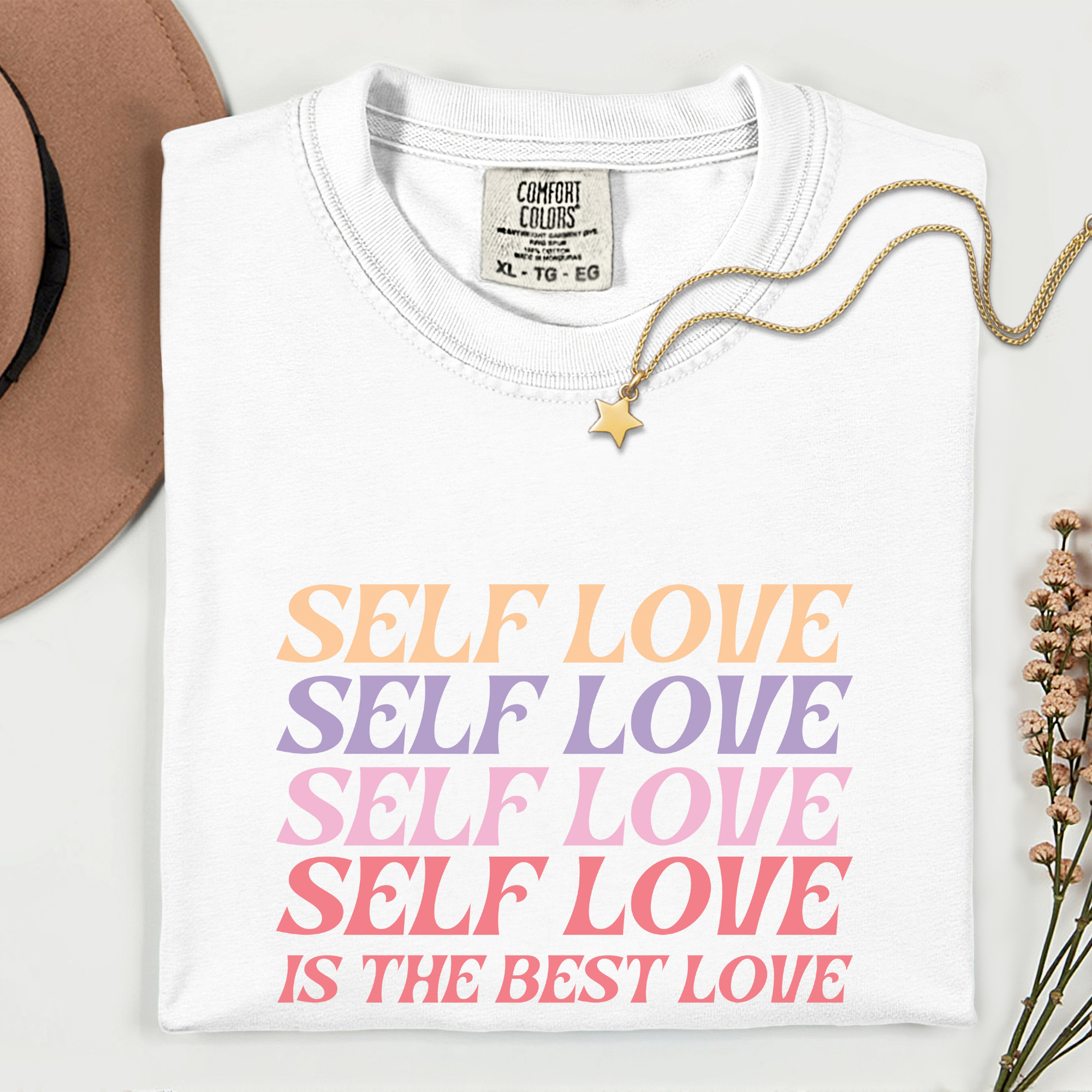 Self Love Unisex T-Shirt